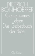 Cover-Bild zum Titel 'Gemeinsames Leben / Das Gebetbuch der Bibel' von ''