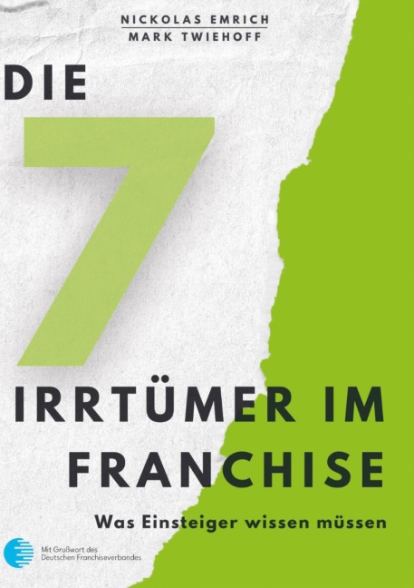Die 7 Irrtümer im Franchise - Nickolas Emrich, Mark Twiehoff