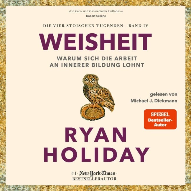 Weisheit - Ryan Holiday