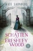 Cover-Bild zum Titel 'Die Schatten von Freshley Wood' von 'Kate Saunders'