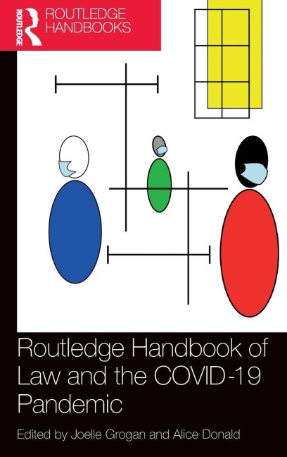 Routledge Handbook of Law and the COVID-19 Pandemic - 