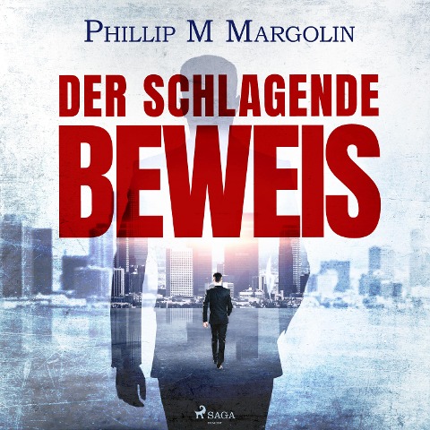 Der schlagende Beweis - Phillip M Margolin