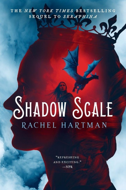 Shadow Scale - Rachel Hartman