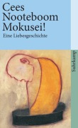 Cover-Bild zum Titel 'Mokusei!' von 'Cees Nooteboom'