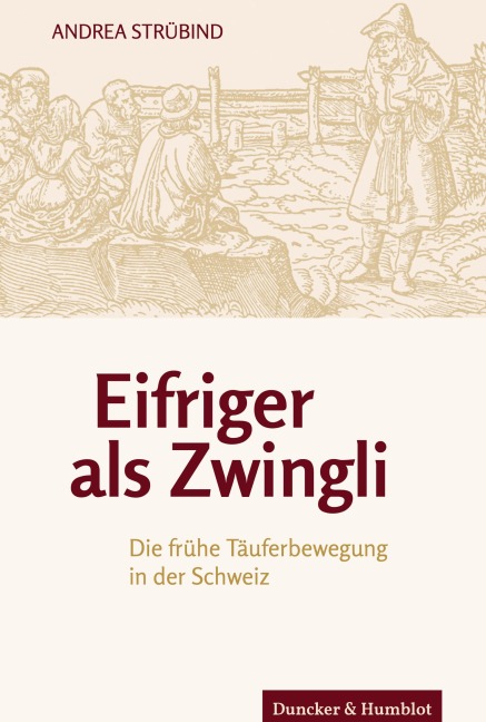 Eifriger als Zwingli. - Andrea Strübind