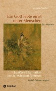 Cover-Bild zum Titel 'Ein Gott lebte einst unter Menschen - Ein Mythos' von 'Jostein Sæther'