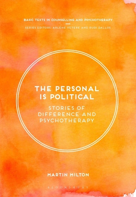 The Personal Is Political - Martin Milton