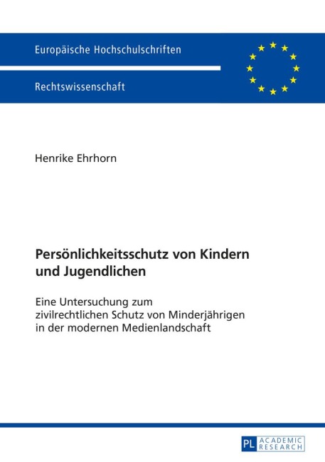 Persönlichkeitsschutz von Kindern und Jugendlichen - Henrike Ehrhorn