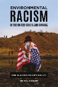 Cover-Bild zum Titel 'Environmental Racism in the United States and Canada' von 'Bruce E. Johansen'