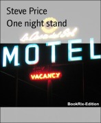 One night stand - Steve Price