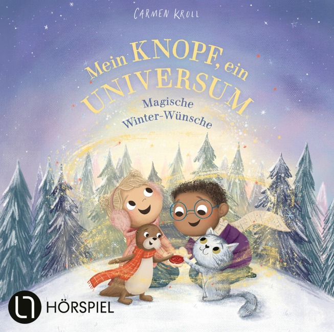 Mein Knopf, ein Universum: Magische Winter-Wünsche - Carmushka, Carmen Kroll