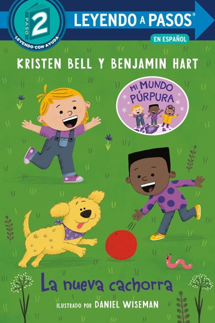 La Nueva Cachorra (the New Puppy Spanish Edition) - Kristen Bell, Benjamin Hart
