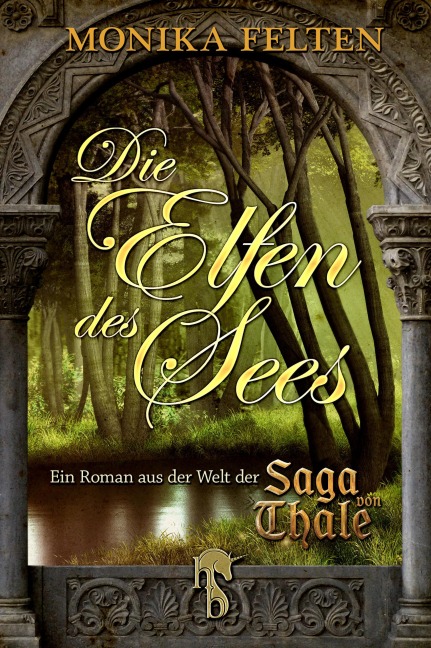 Die Elfen des Sees - Monika Felten