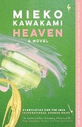 Cover-Bild zum Titel 'Heaven' von 'Mieko Kawakami'