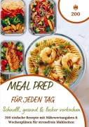 Cover-Bild zum Titel 'Meal Prep für jeden Tag - Schnell, gesund & lecker vorkochen' von 'Umami Hana Hana'