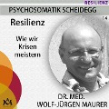 Resilienz - Wolf-Jürgen Maurer