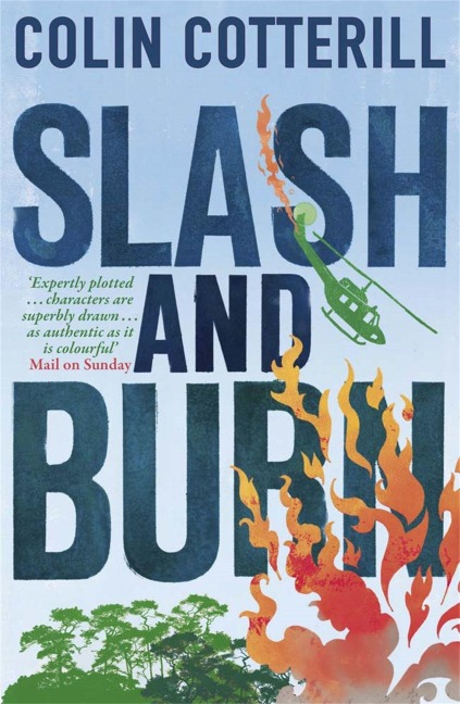 Slash and Burn - Colin Cotterill