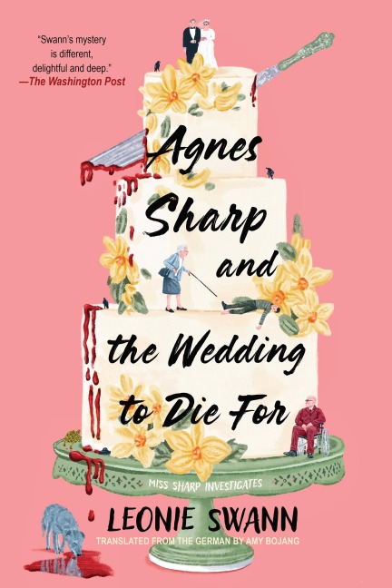 Agnes Sharp and the Wedding to Die For - Leonie Swann