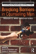 Cover-Bild zum Titel 'Breaking Barriers in Counseling Men' von ''