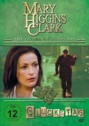 Cover-Bild zum Titel 'Mary Higgins Clark - GLÜCKSTAG' von 'Amanda Donohoe'