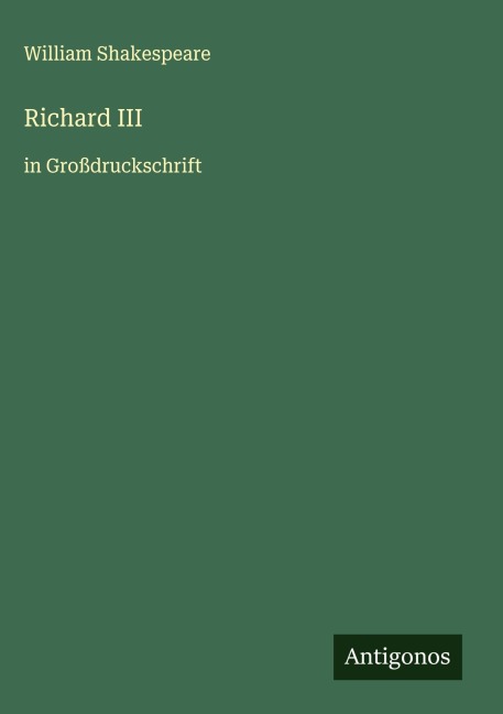 Richard III - William Shakespeare