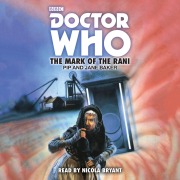 Cover-Bild zum Titel 'Doctor Who: The Mark of the Rani' von 'Pip Baker, Jane Baker'