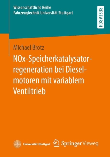 NOx-Speicherkatalysatorregeneration bei Dieselmotoren mit variablem Ventiltrieb - Michael Brotz