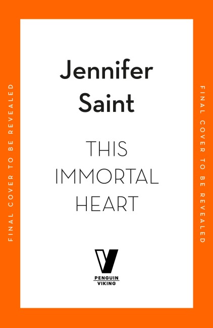 This Immortal Heart - Jennifer Saint