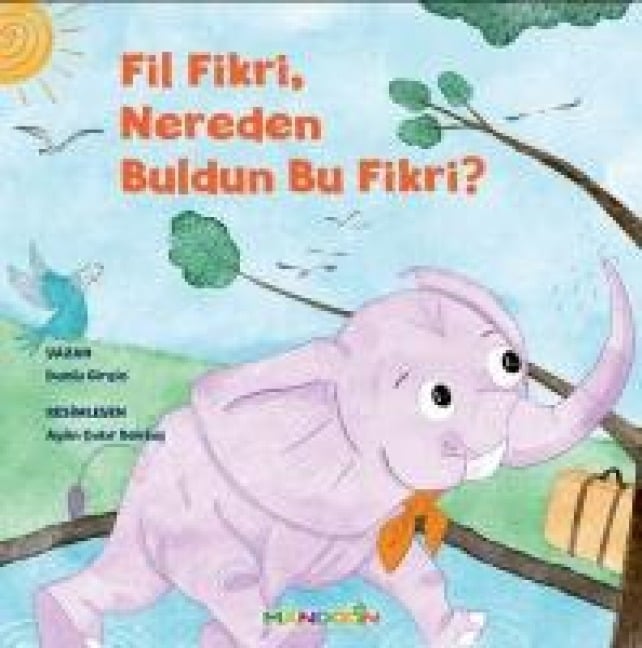 Fil Fikri, Nereden Buldun Bu Fikri - Damla Girgin