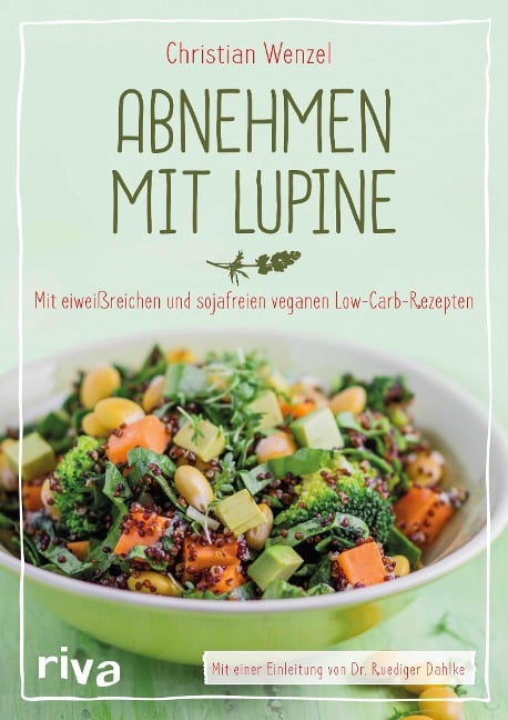 Abnehmen mit Lupine - Christian Wenzel