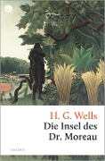 Cover-Bild zum Titel 'Die Insel des Dr. Moreau' von 'H. G. Wells'