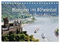 Burgen im Rheintal - Landschaft, Romantik, legend (Tischkalender 2024 DIN A5 quer), CALVENDO Monatskalender - Juergen Feuerer