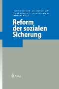 Cover-Bild zum Titel 'Reform der sozialen Sicherung' von 'Friedrich Breyer, Wolfgang Franz, Stefan Homburg, Reinhold Schnabel, Eberhard Wille'