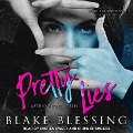 Pretty Lies - Blake Blessing