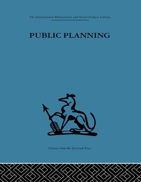 Public Planning - John Friend, J. M. Power