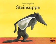 Cover-Bild zum Titel 'Steinsuppe' von 'Anais Vaugelade'