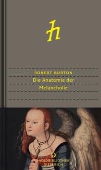 Die Anatomie der Melancholie - Robert Burton