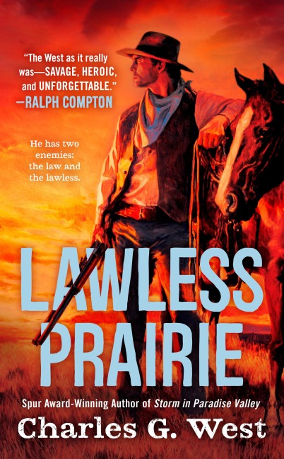 Lawless Prairie - Charles G. West