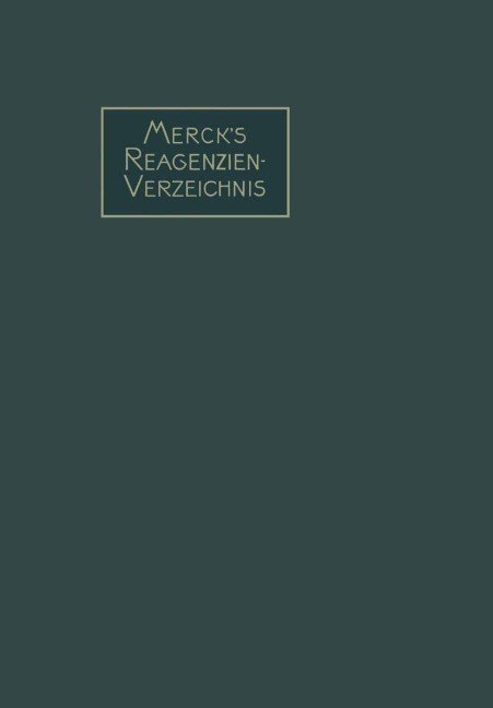 Merck's Reagenzien-Verzeichnis - Emanuel Merck