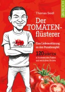 Cover-Bild zum Titel 'Der Tomatenflüsterer' von 'Thomas Seidl'
