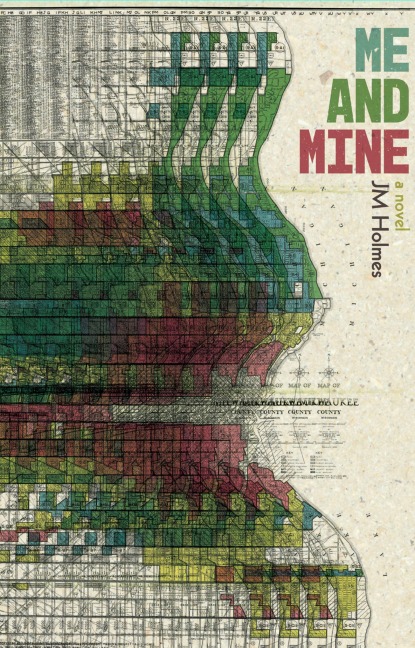 Me and Mine - J M Holmes