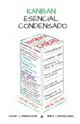Cover-Bild zum Titel 'Kanban Esencial Condensado' von 'David J Anderson, Andy Carmichael'