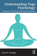 Cover-Bild zum Titel 'Understanding Yoga Psychology' von 'Anand C. Paranjpe'