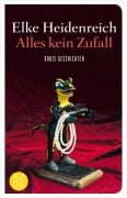 Cover-Bild zum Titel 'Alles kein Zufall' von 'Elke Heidenreich'