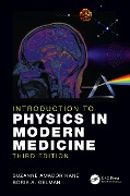 Cover-Bild zum Titel 'Introduction to Physics in Modern Medicine' von 'Suzanne Amador Kane, Boris A. Gelman'