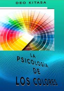 LA PSICOLOGÍA DE LOS COLORES - Deo Kitasa