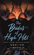 Cover-Bild zum Titel 'The Brides of High Hill' von 'Nghi Vo'