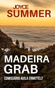 Cover-Bild zum Titel 'Madeiragrab' von 'Joyce Summer'