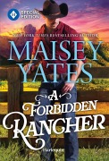 Cover-Bild zum Titel 'A Forbidden Rancher' von 'Maisey Yates'