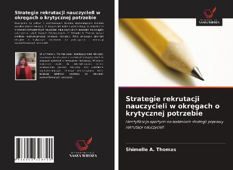 Strategie rekrutacji nauczycieli w okr¿gach o krytycznej potrzebie - Shimelle A. Thomas